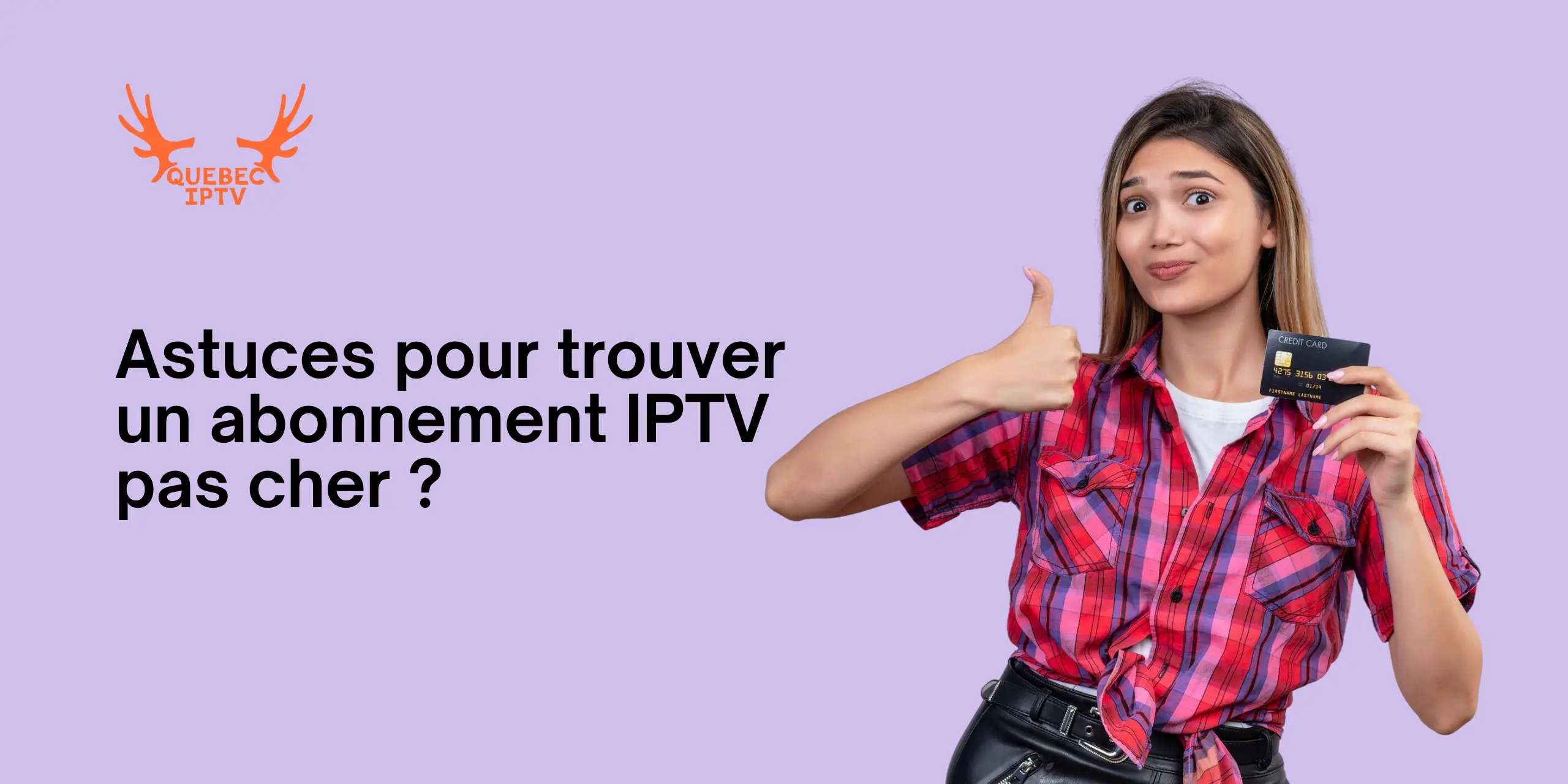 Trouver un abonnement IPTV pas cher